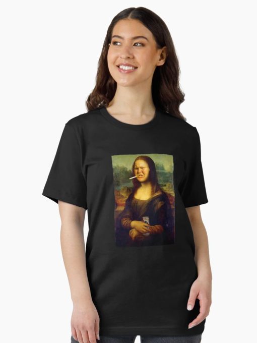 Women Funny Mona Lisa parody t-shirt featuring Trailer Trash Tammy-style edits with cigarette and beer
