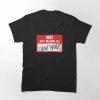 Black t-shirt with a red-and-white name tag design that reads “Hi! My name is Slim Shady” in a handwritten font
