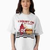 women White t-shirt with retro red ketchup bottle squirting onto “I Squirt on Juicy Wieners” text in vintage font