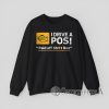 Black Sweatshirt with yellow check engine light and text “I Drive A POS Paid Off Sh*t Box” – Cleetus McFarland funny car Sweatshirt