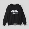 Burr Shot First Sweatshirt Funny Historical Quote
