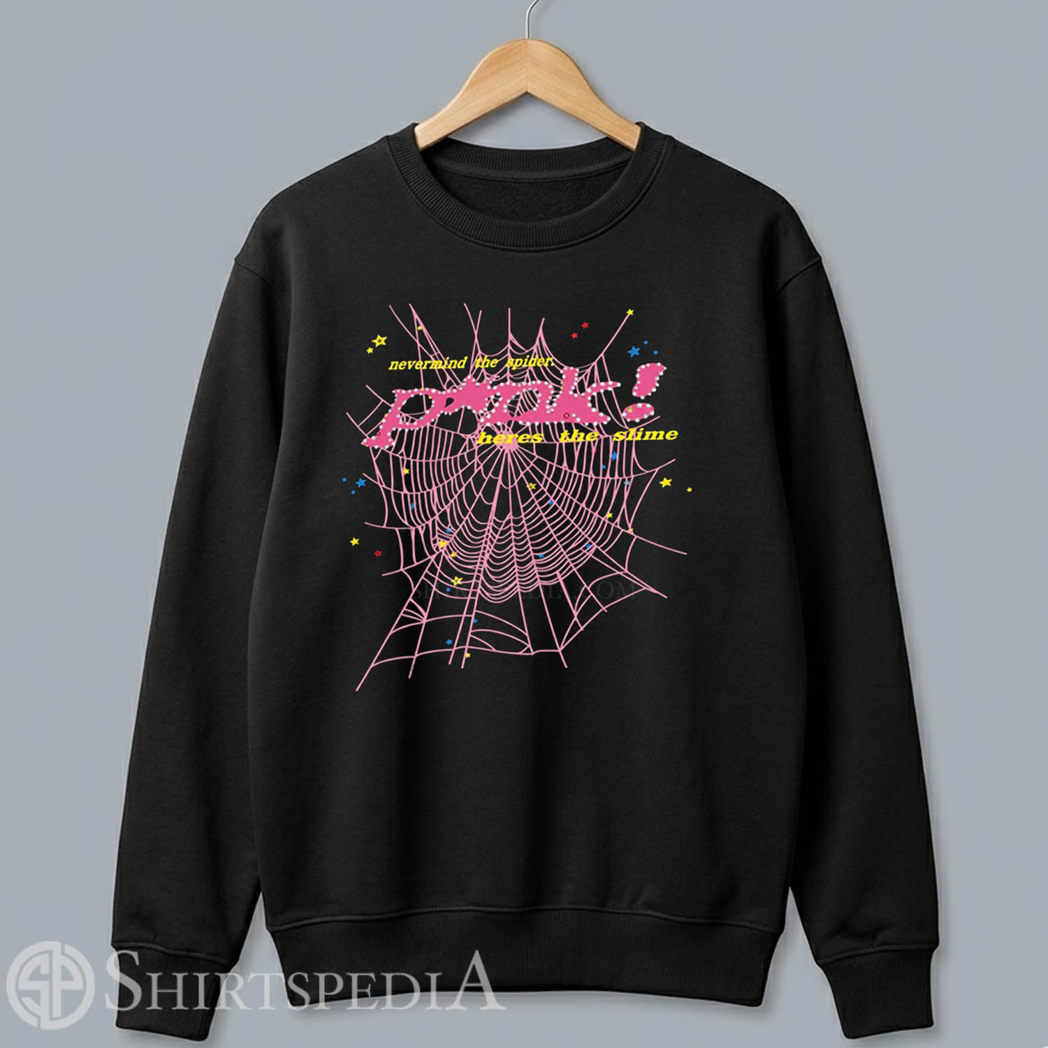 Unisex black crewneck streetwear sweatshirt printed with a large pink spiderweb graphic and text reading P*nk! here's the slime.